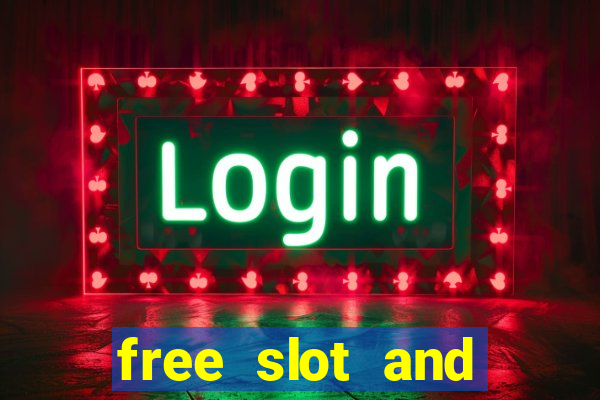 free slot and casino games