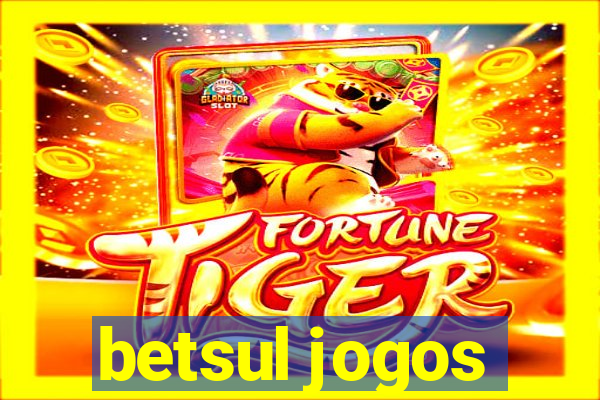 betsul jogos