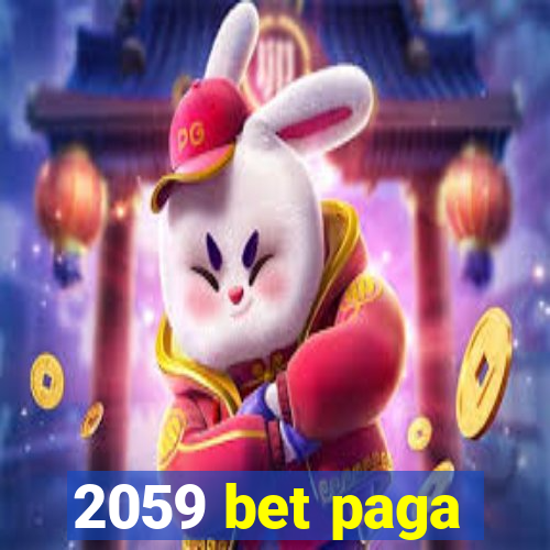 2059 bet paga