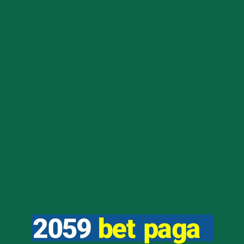 2059 bet paga