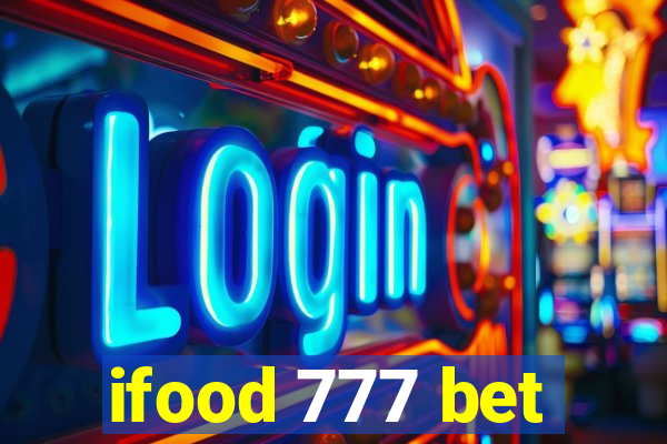 ifood 777 bet