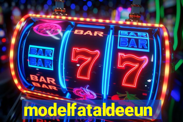 modelfataldeeunapolis