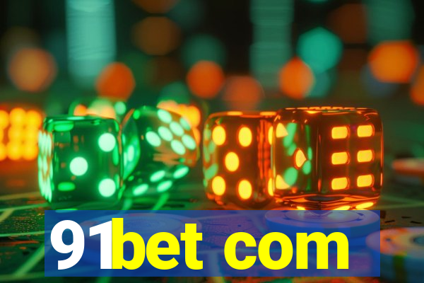 91bet com