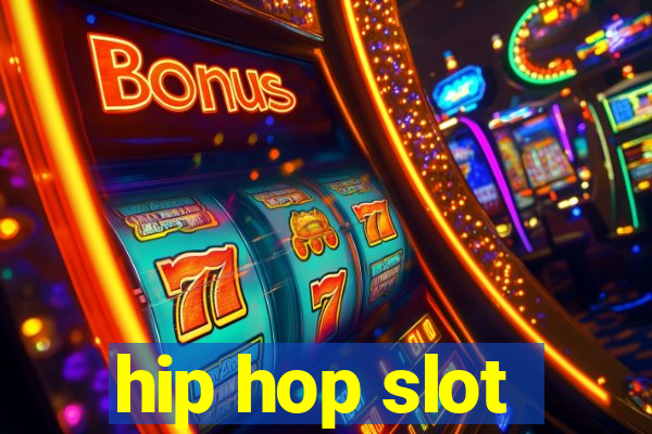 hip hop slot