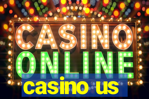 casino us