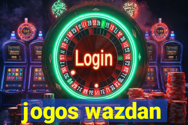 jogos wazdan