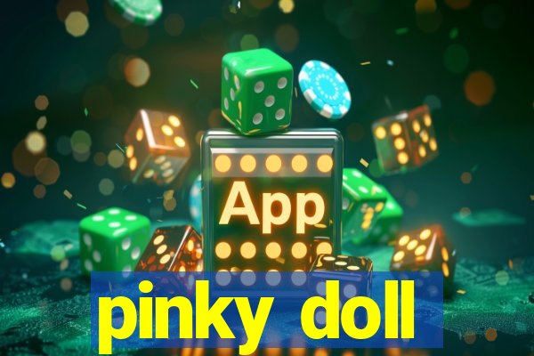 pinky doll