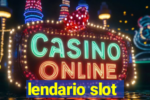 lendario slot