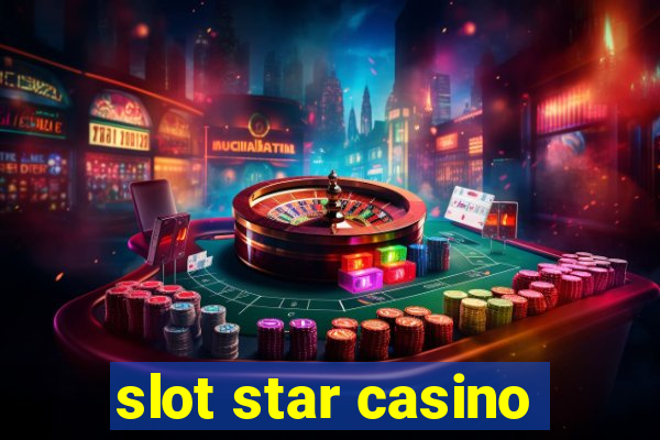 slot star casino