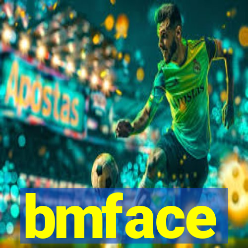 bmface