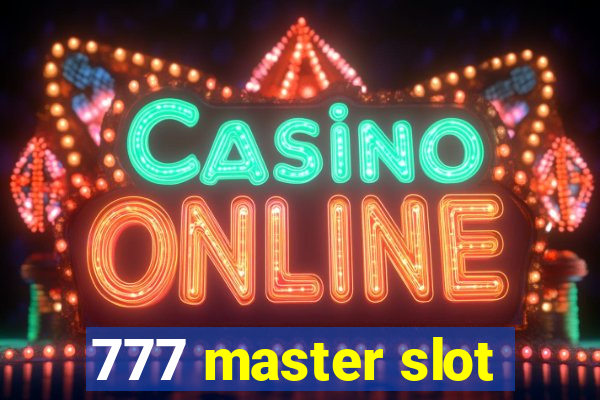 777 master slot