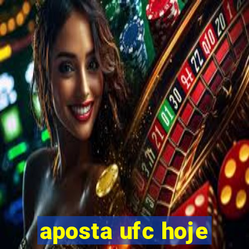 aposta ufc hoje