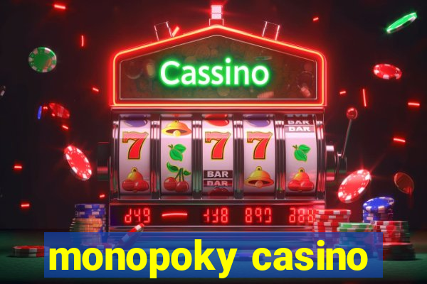 monopoky casino