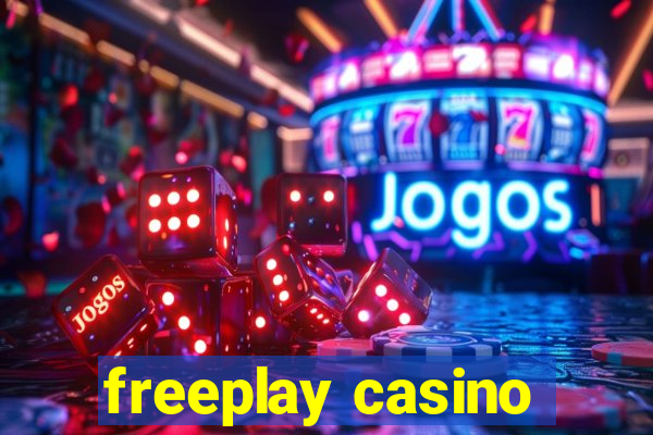 freeplay casino