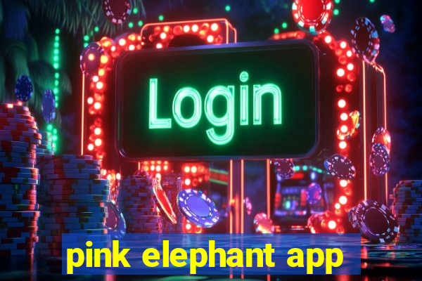 pink elephant app