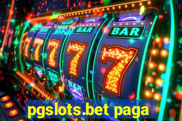 pgslots.bet paga