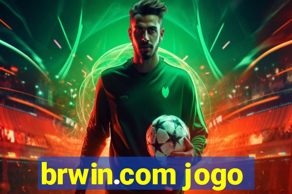 brwin.com jogo