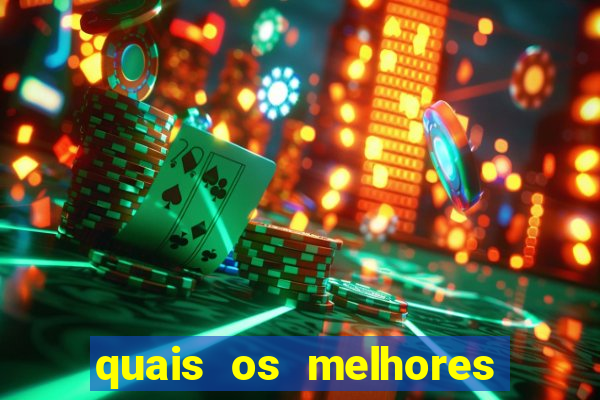 quais os melhores jogos de casino online