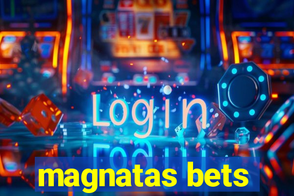 magnatas bets