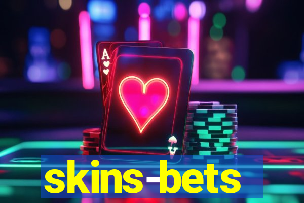 skins-bets