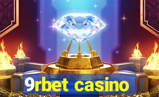 9rbet casino