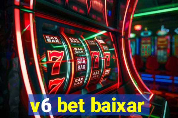 v6 bet baixar