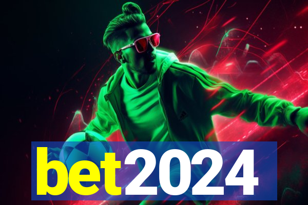 bet2024