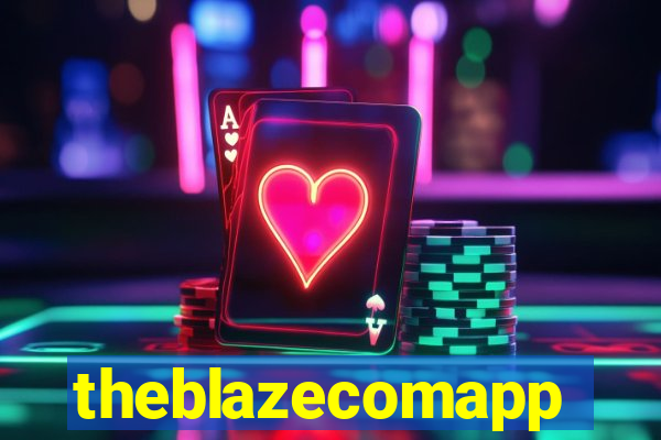 theblazecomapp