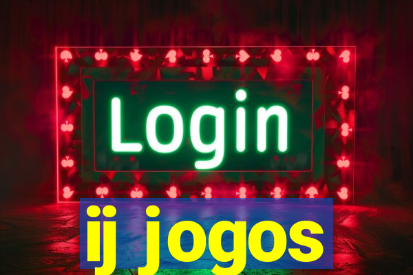 ij jogos