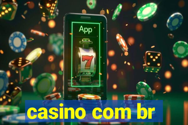 casino com br