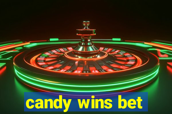 candy wins bet