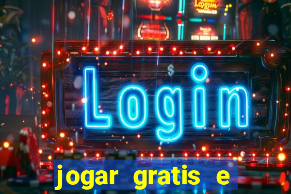 jogar gratis e ganhar dinheiro