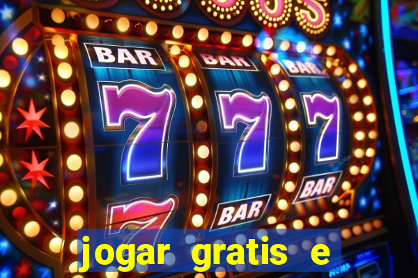 jogar gratis e ganhar dinheiro