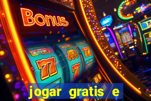 jogar gratis e ganhar dinheiro