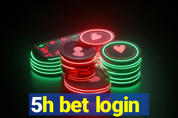 5h bet login