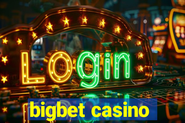 bigbet casino