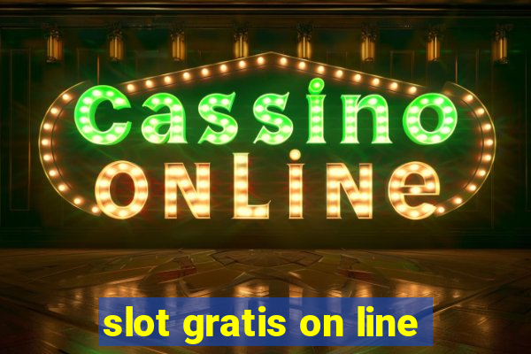 slot gratis on line