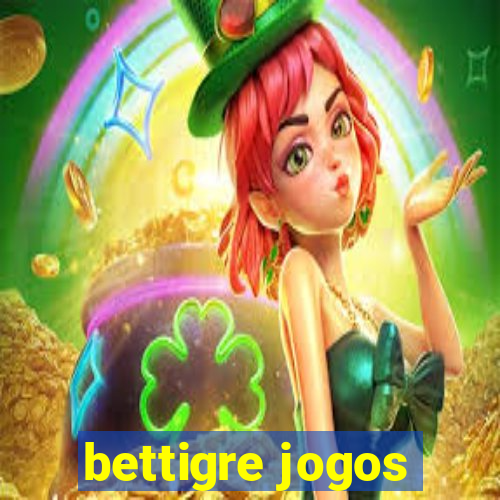 bettigre jogos