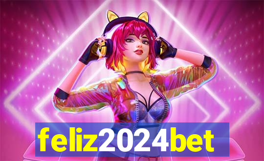 feliz2024bet