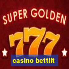 casino bettilt