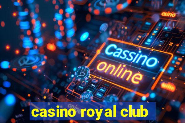 casino royal club