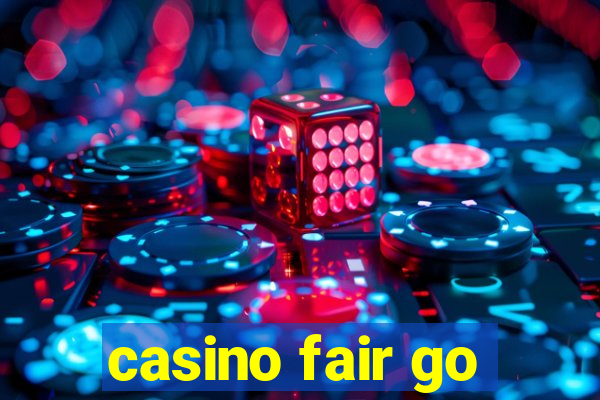 casino fair go