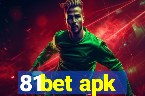 81bet apk