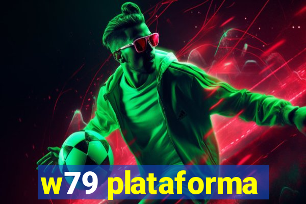 w79 plataforma