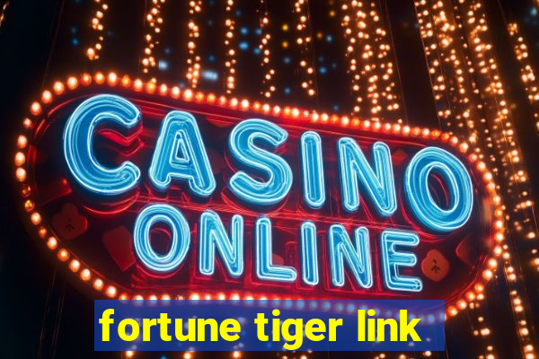 fortune tiger link