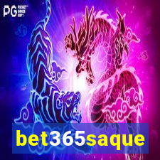 bet365saque