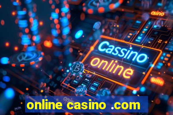 online casino .com