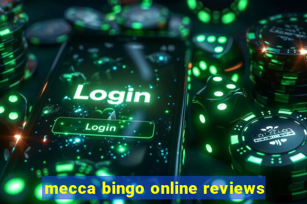 mecca bingo online reviews