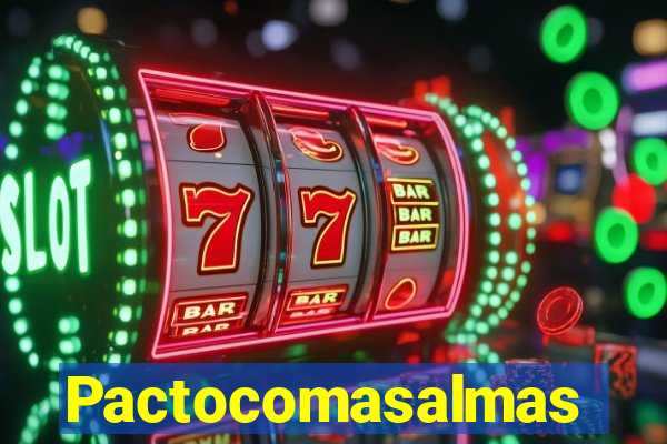 Pactocomasalmas