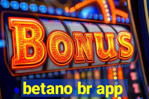 betano br app